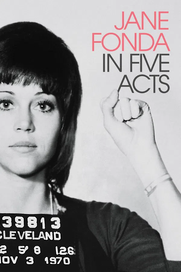 Jane Fonda Trong Năm Hồi Kịch Cuộc Đời